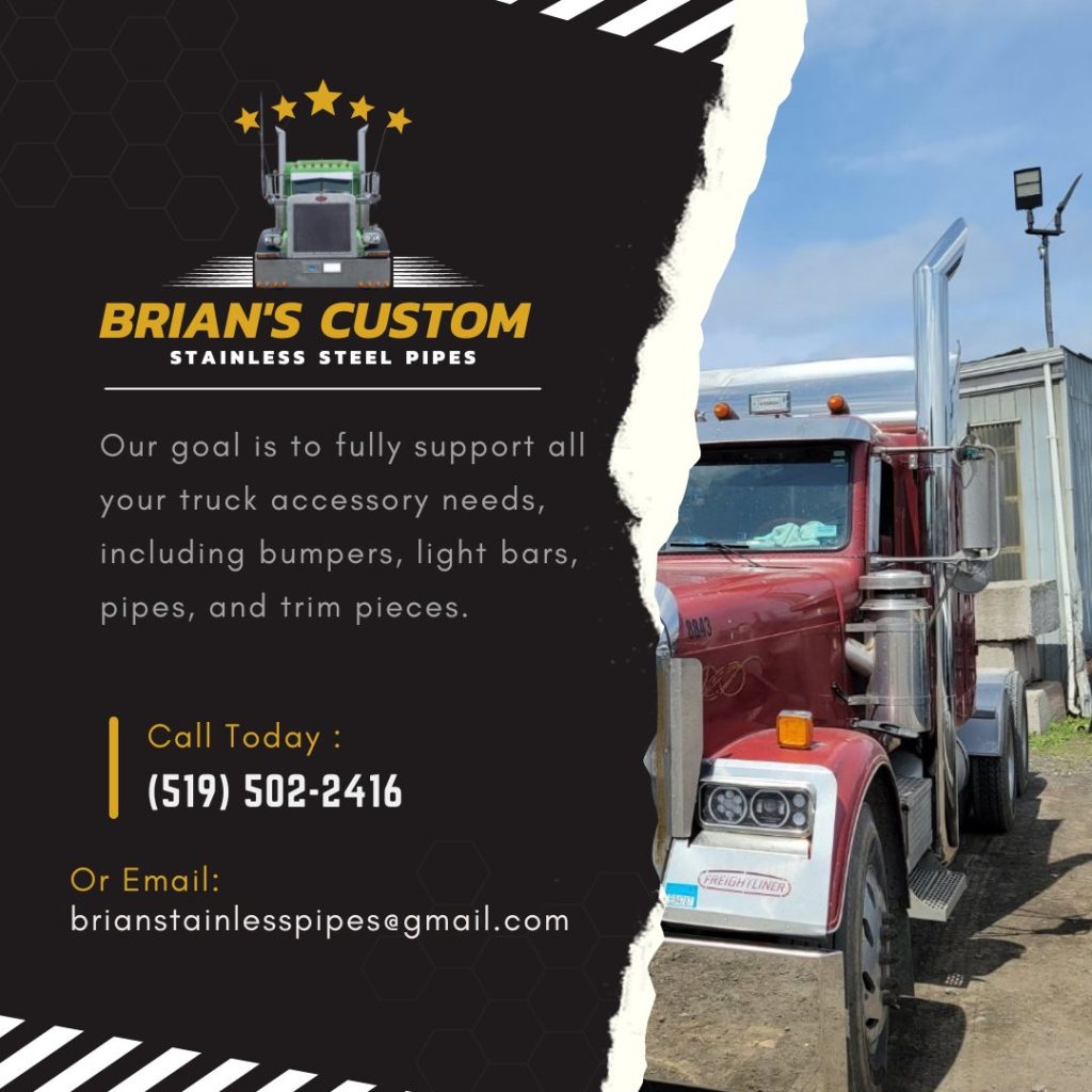 Contact US Brian’s Custom Stainless Steel Pipes Ontario